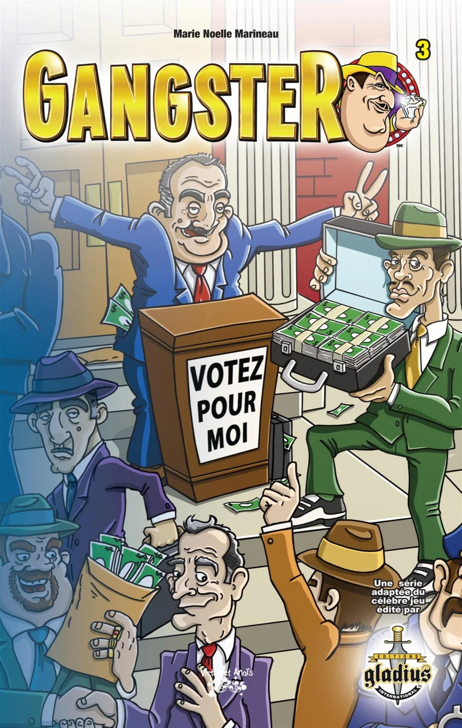 Roman Gangster tome 3