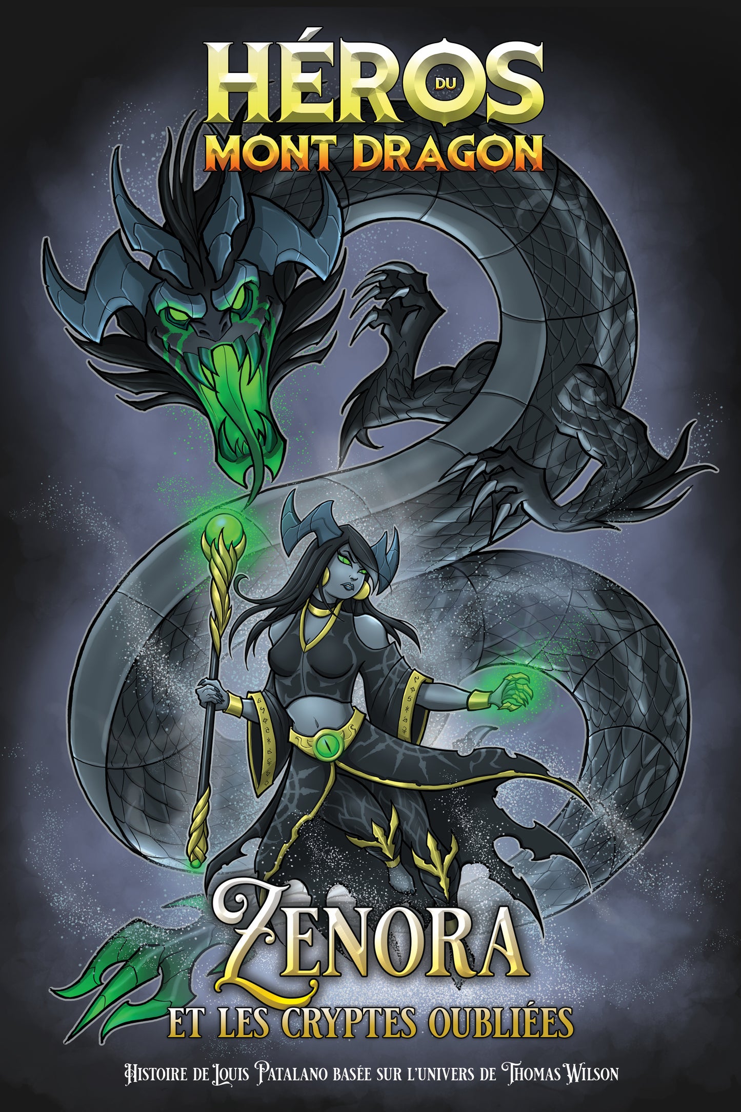 Héros du Mont Dragon – Zenora et les Cryptes Oubliées