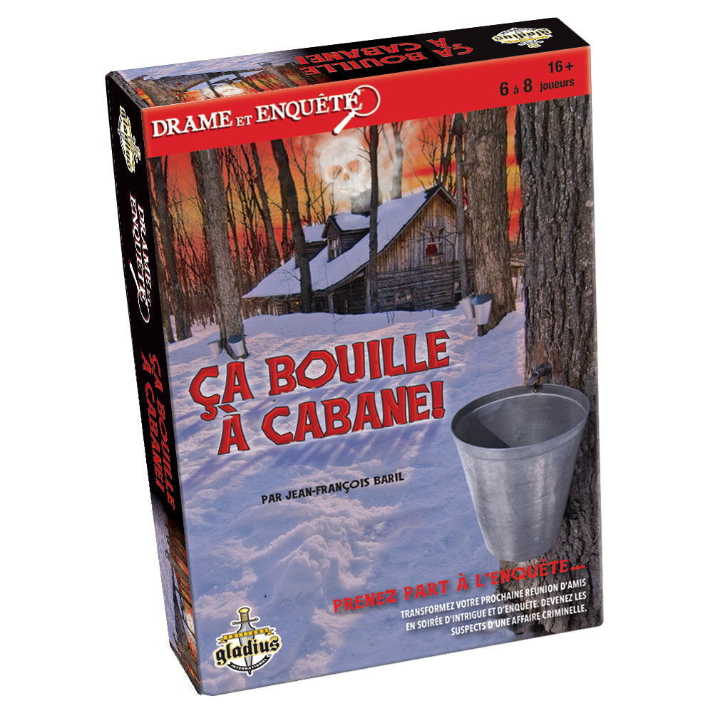 Drame et Enquête – Ça bouille à cabane!