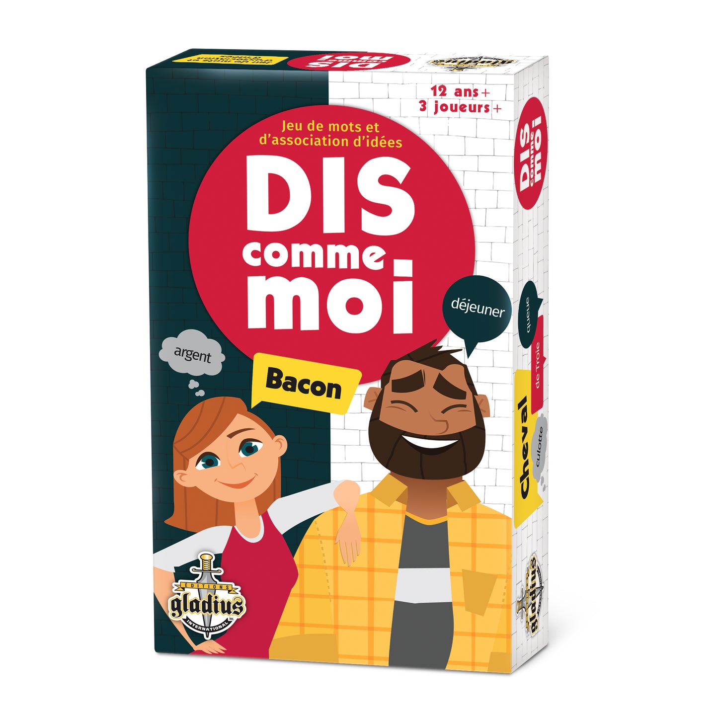 Dis comme moi