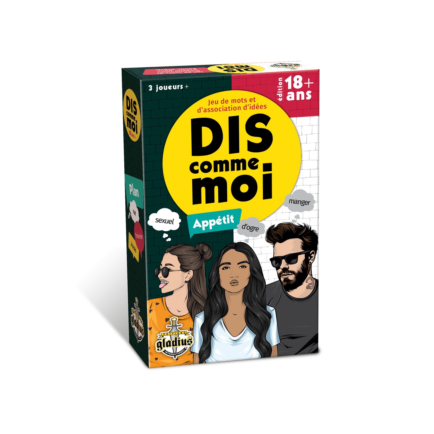 Dis comme moi 18+ (FRENCH ONLY)