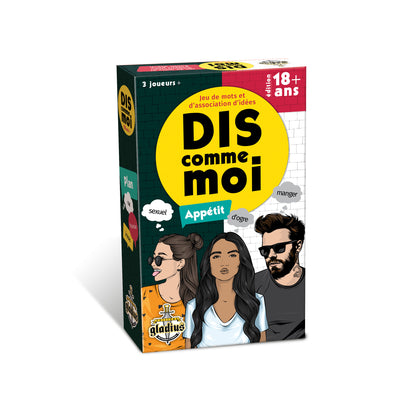 Dis comme moi 18+ (FRENCH ONLY)