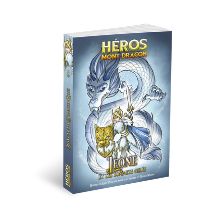 Héros du Mont Dragon - Léone et les Sommets Gelés