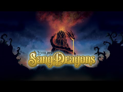 Vidéo — L'Éveil des Sang-Dragons
